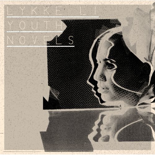 Lykke Li- Youth Novels